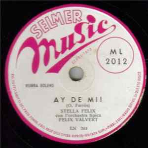 Stella Felix - Ay De Mii / Por Un Capricho FLAC