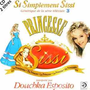 Douchka Esposito - Si Simplement Sissi FLAC