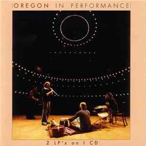 Oregon - In Performance FLAC
