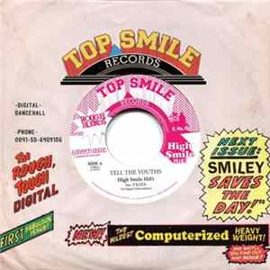 High Smile HiFi Feat S'Kaya - Tell The Youths FLAC