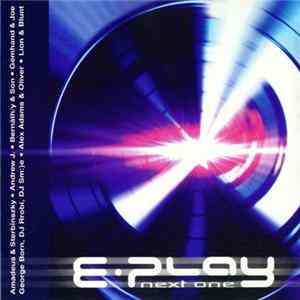 Various - E-Play: Next One FLAC