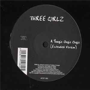 3 Girlz - Boogie Oogie Oogie FLAC