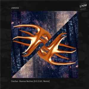 Cienfue - Buenas Noches (K.E.E.N.E. Remix) FLAC