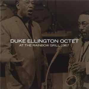 Duke Ellington Octet - At The Rainbow Grill 1967 FLAC