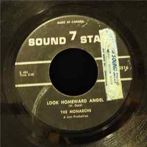 The Monarchs - Look Homeward Angel / What Made You Change Your Mind FLAC