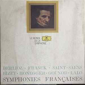 Hector Berlioz, César Franck, Camille Saint-Saëns, Arthur Honegger, Georges Bizet, Charles Gounod, Édouard Lalo - Symphonies Françaises FLAC