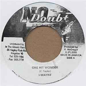 I Wayne - One Hit Wonder FLAC