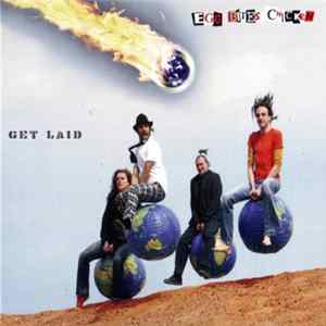 Egg Bites Chicken - Get Laid FLAC