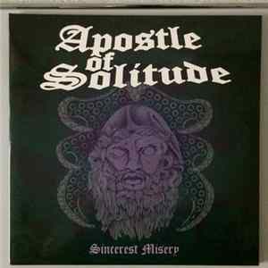 Apostle Of Solitude - Sincerest Misery FLAC
