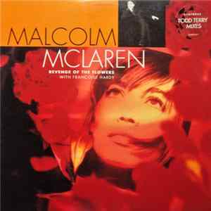 Malcolm McLaren With Françoise Hardy - Revenge Of The Flowers FLAC