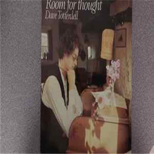 Dave Totterdell - Room For Thought FLAC