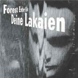 Deine Lakaien - Forest Enter Exit FLAC