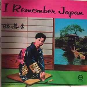 Various - I Remember Japan FLAC