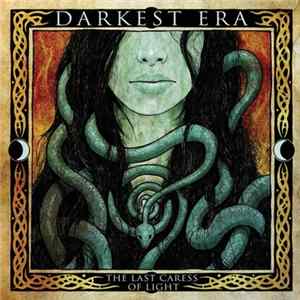 Darkest Era - The Last Caress Of Light FLAC