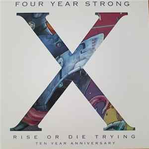 Four Year Strong - Rise Or Die Tying FLAC