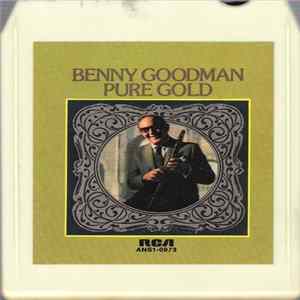 Benny Goodman - Pure Gold FLAC