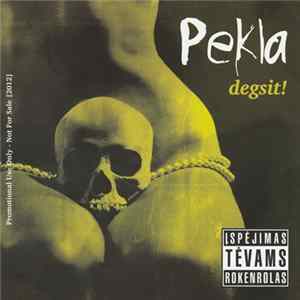 Pekla - Degsit! FLAC