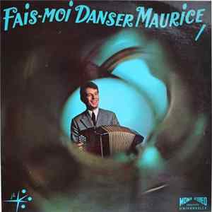 Maurice Vittenet, Son Accordéon Et Son Orchestre - Fais-Moi Danser Maurice Vol. 16 FLAC