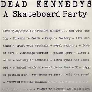 Dead Kennedys - A Skateboard Party FLAC