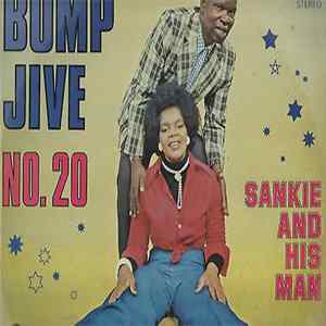 Sankie and His Man - Bump Jive No. 20 FLAC