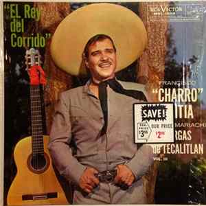 Francisco "Charro" Avitia Con El Mariachi Vargas De Tecalitlan - El Rey Del Corrido Vol. III FLAC