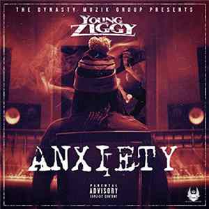 Young Ziggy - Anxiety FLAC