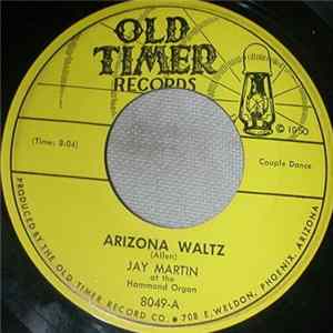 Jay Martin - Arizona Waltz / Waltz Of The Bells FLAC