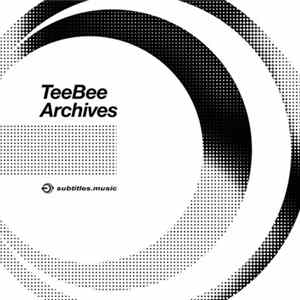TeeBee - Archives 2 FLAC