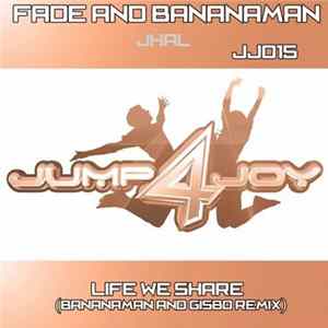 JHAL Feat. Lisa Abbott - Life We Share (Bananaman And Gisbo Remix) FLAC