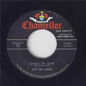 Kay Cee Jones - Chain Of Love FLAC