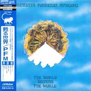 Premiata Forneria Marconi - The World Became The World FLAC