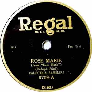 California Ramblers / The Chiclet Orchestra - Rose Marie / Sweet Little You FLAC