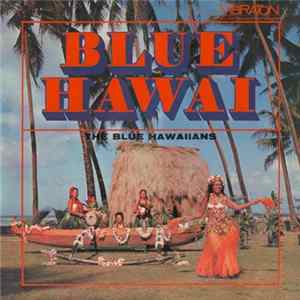 The Blue Hawaiians - Blue Hawai FLAC