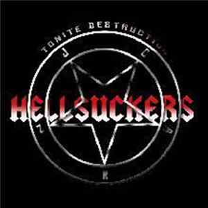 Hellsuckers - Tonite Destruction FLAC