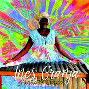Inés Granja - La Voz De La Marimba FLAC