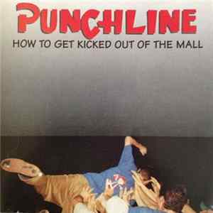 Punchline - How To Get Kicked Out Of The Mall FLAC