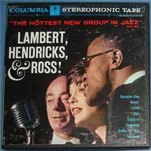 Lambert, Hendricks & Ross - The Hottest New Group In Jazz FLAC