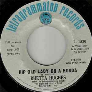 Rhetta Hughes - Hip Old Lady On A Honda FLAC