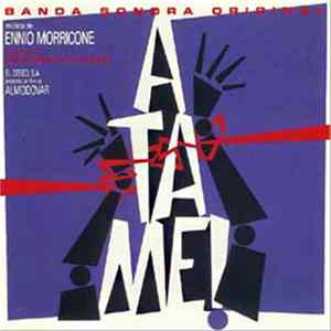 Ennio Morricone - Atame! (Banda Sonora Originale) FLAC