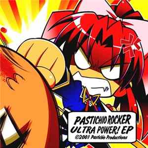 Pastichio Rocker - Ultra Power! EP FLAC