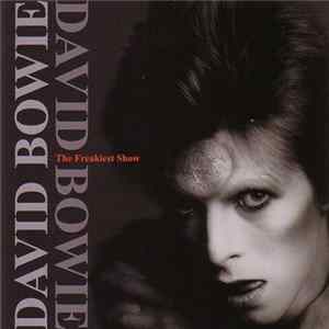 David Bowie - The Freakiest Show FLAC