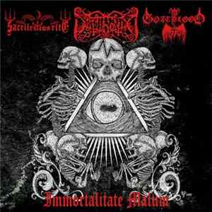 Sacrilegious Rite / Dethroned / Goatblood - Immortalitate Malum FLAC