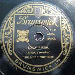 The Mills Brothers - Lazy River / A Shoulder To Weep On FLAC