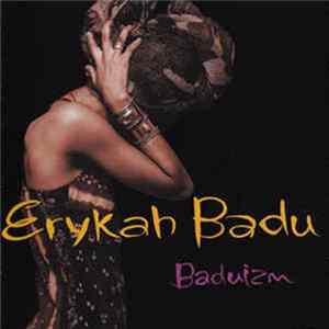 Erykah Badu - Baduizm FLAC