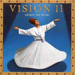 Vision II - Spirit Of Rumi FLAC