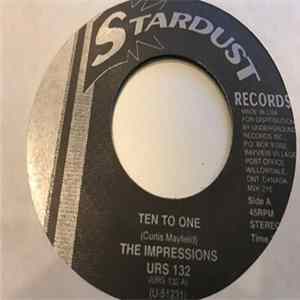 The Impressions - Ten To One / Minstrel And Queen FLAC