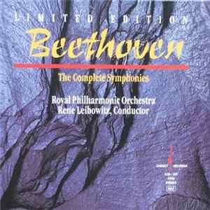 Beethoven, Royal Philharmonic Orchestra, René Leibowitz - Beethoven - The Complete Symphonies FLAC