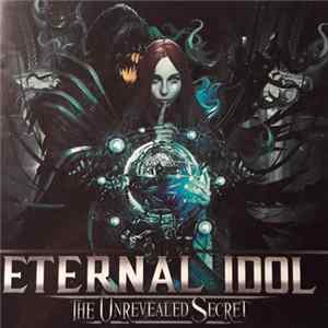 Eternal Idol - The Unrevealed Secret FLAC