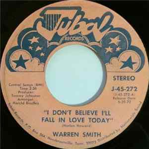 Warren Smith - I Don't Believe I'll Fall In Love Today / Did You Tell Him FLAC