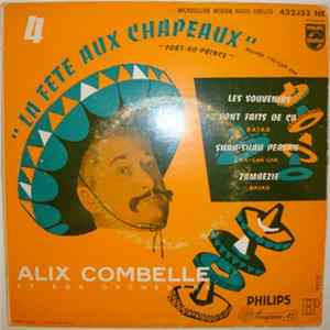 Alix Combelle Et Son Orchestre - 4 - "La Fête Aux Chapeaux" FLAC
